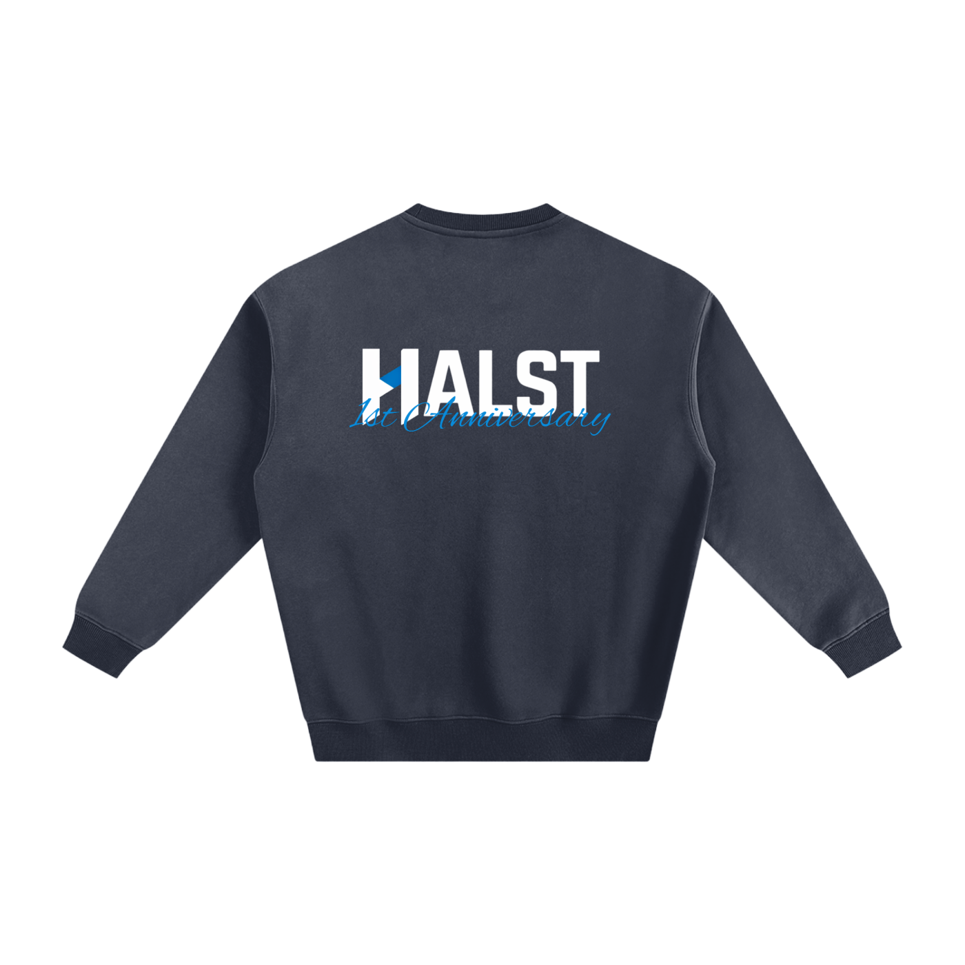 HALST 1st Anniversary Fleeced Sweatshirt