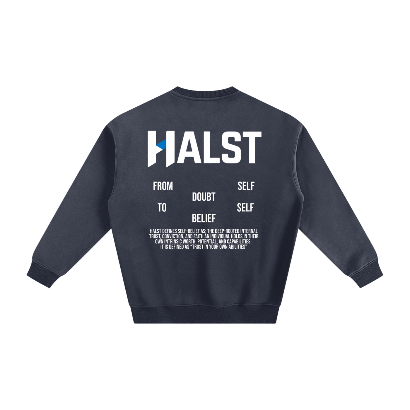 HALST "Definition" Fleeced Sweatshirt